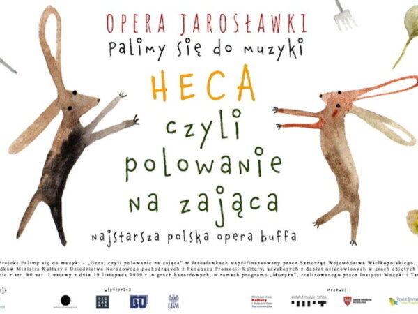 Opera Heca albo polowanie na zająca fot. UAM